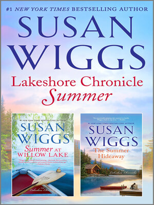 cover image of Lakeshore Chronicle Summer/Summer at Willow Lake/The Summer Hideaway